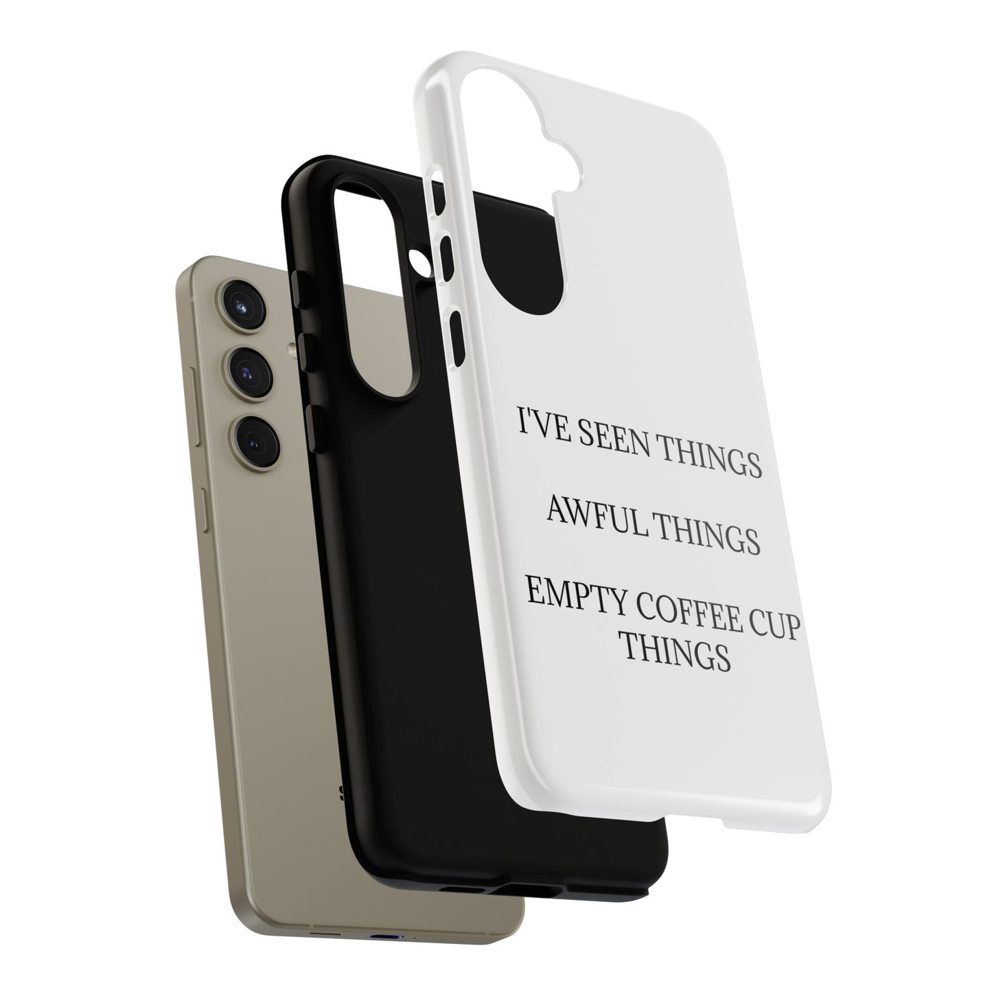 I've Seen Things Samsung Case