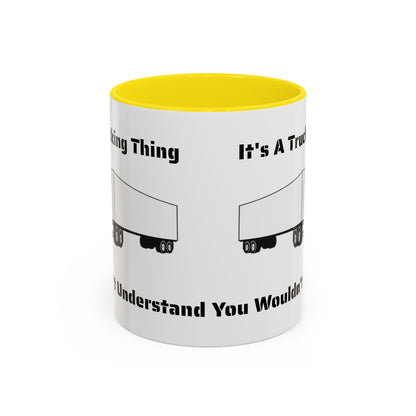 Trucking Thing 2-Tone Coffee Mug