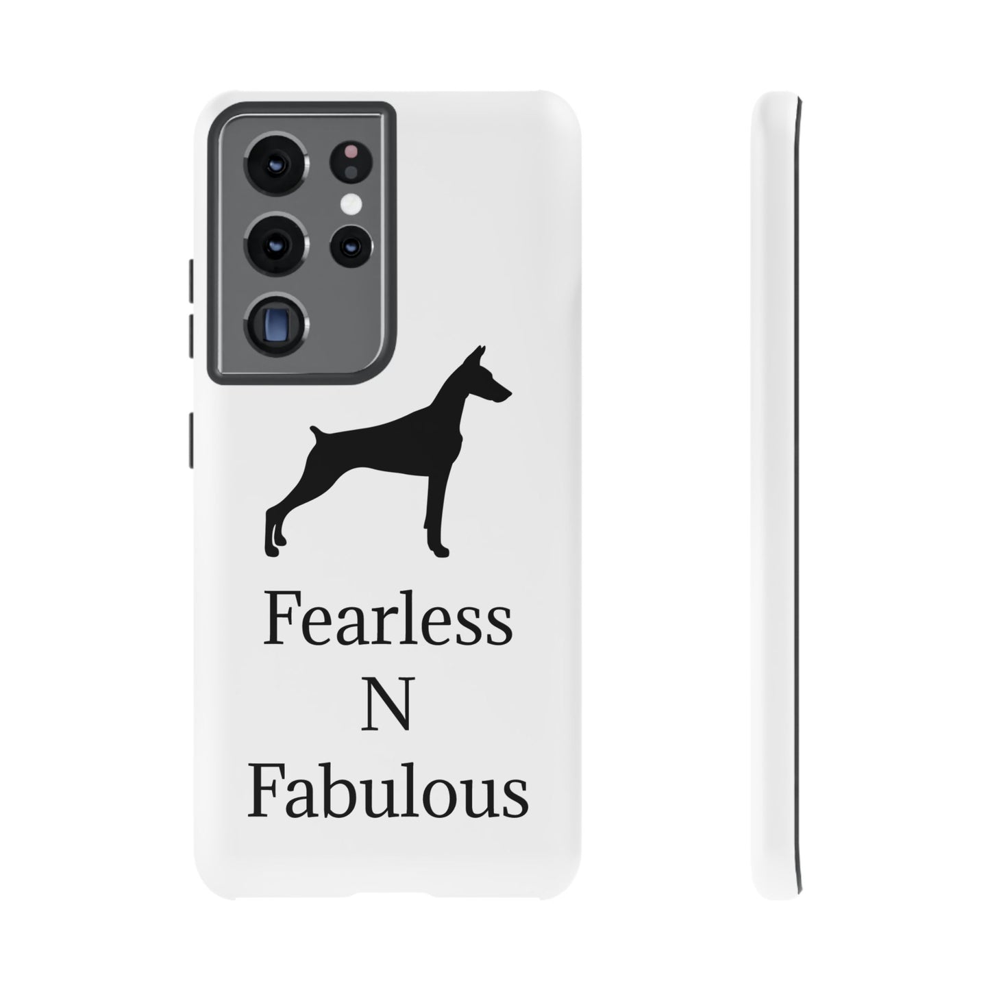 Fearless N Fabulous Samsung Case