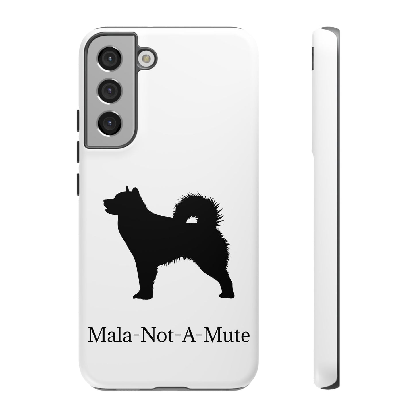 Mala-Not-A-Mute Samsung Case