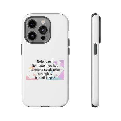 Note To Self iPhone Case