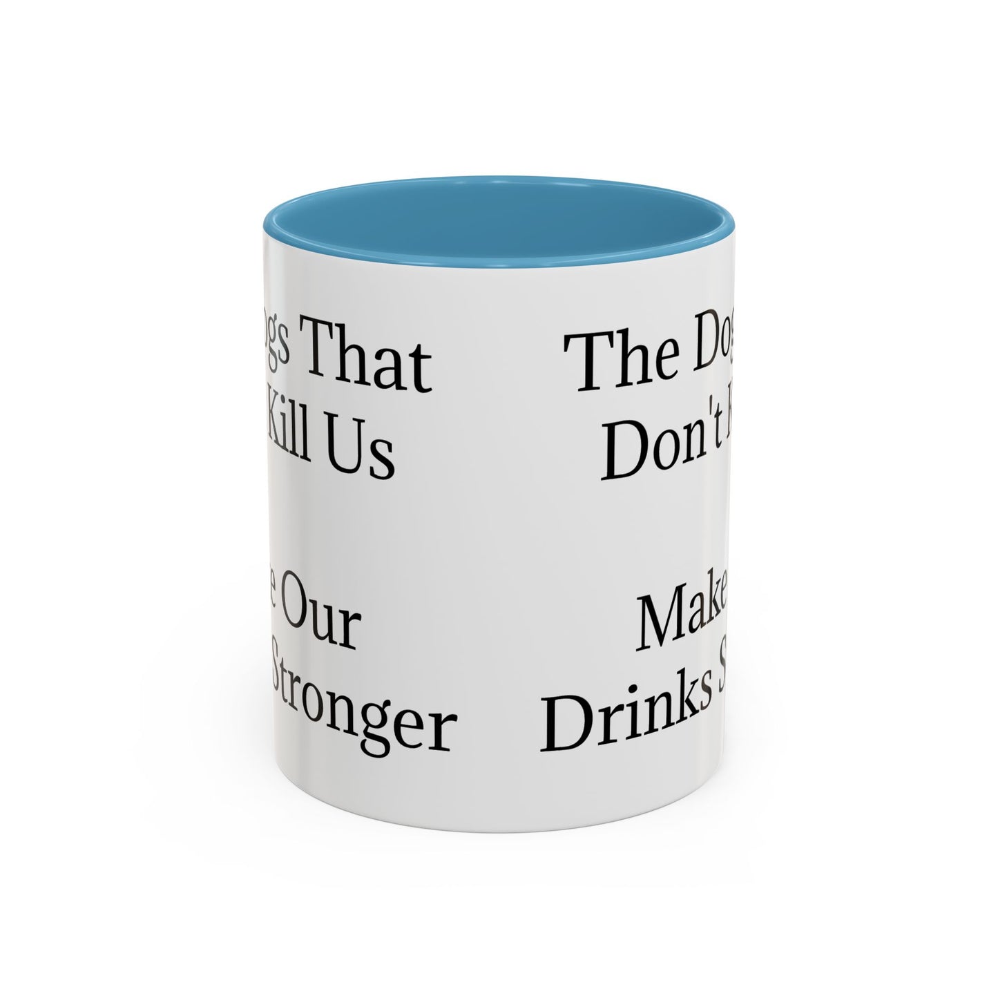Drinks Stronger 2-Tone Coffee Mug