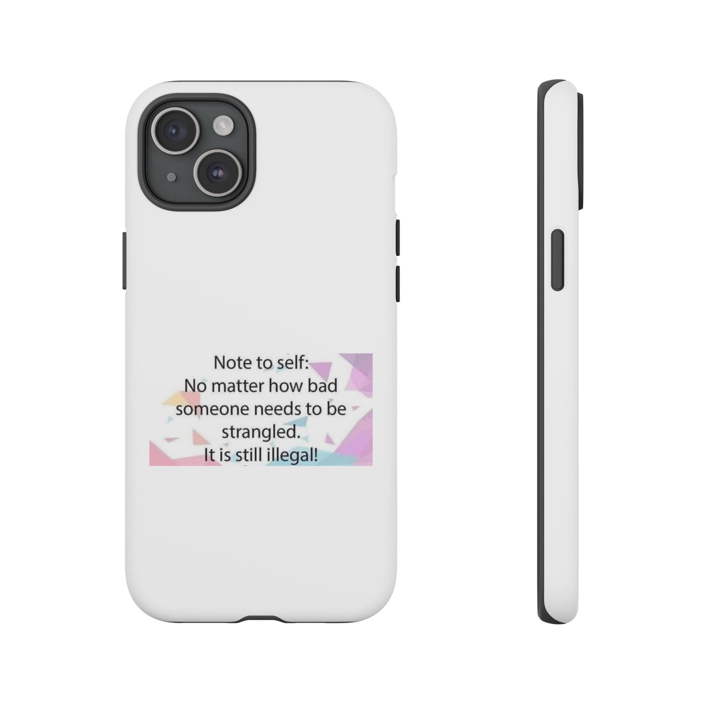 Note To Self iPhone Case