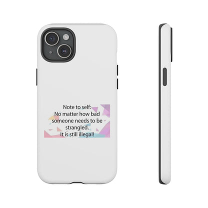 Note To Self iPhone Case