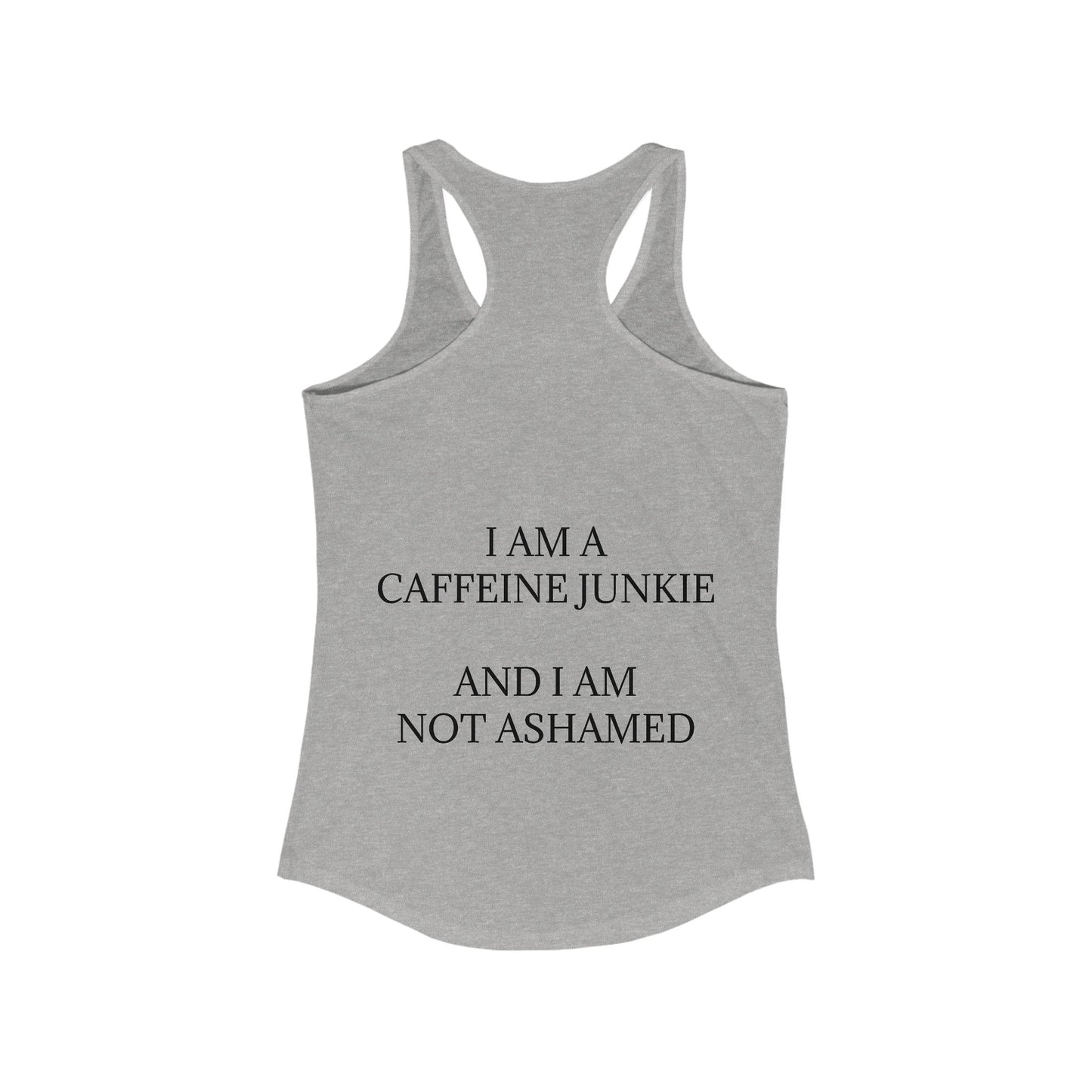 Caffeine Junkie Women's Racerback Tank