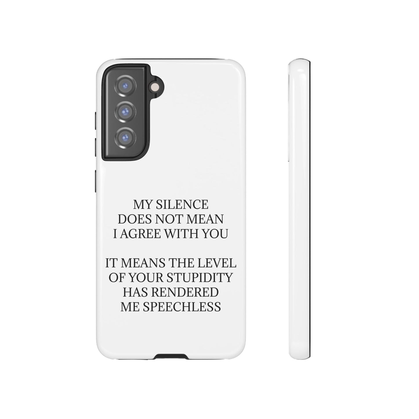 Speechless Samsung Case