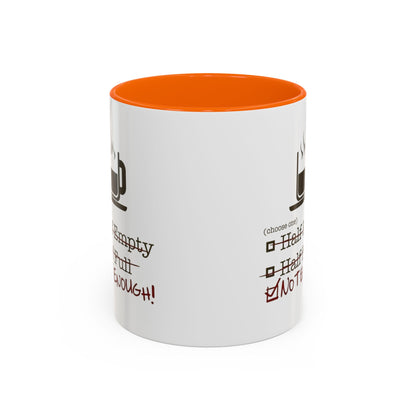 Not Enough 2-Tone Coffee Mug