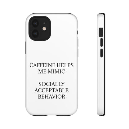 Socially Acceptable iPhone Case
