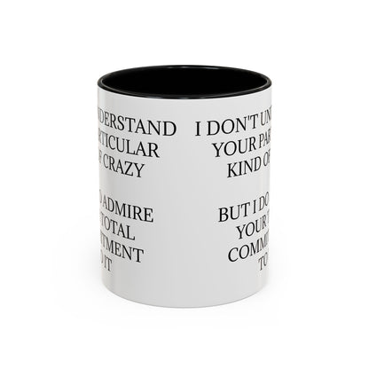 Kind Of Crazy 2-Tone Coffee Mug