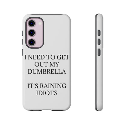 Dumbrella Samsung Case