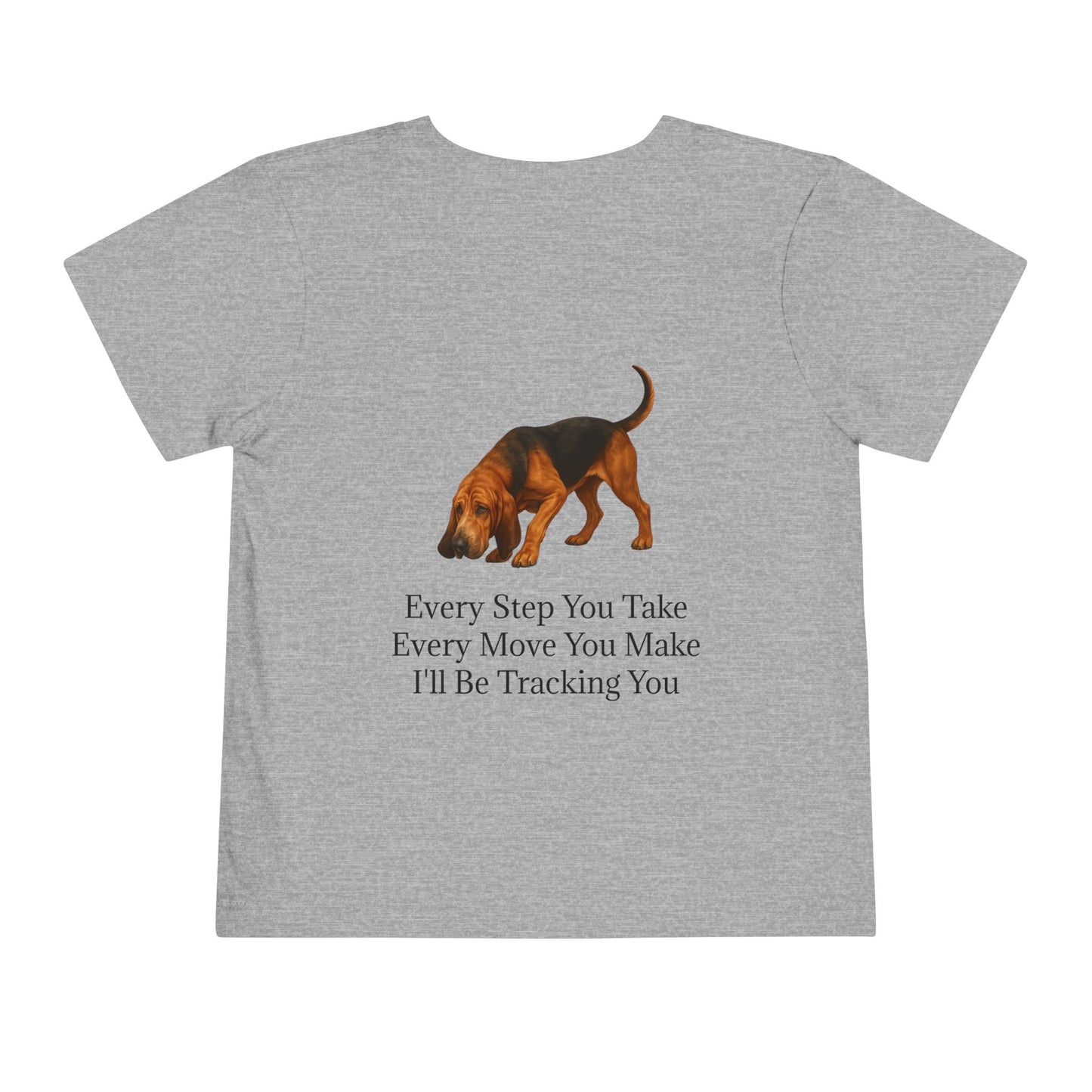 Tracking You Toddler Unisex Short Sleeve Crewneck Tee