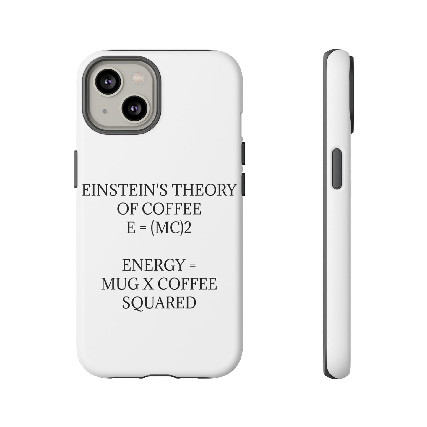 Einstein's Theory Of Coffee iPhone Case