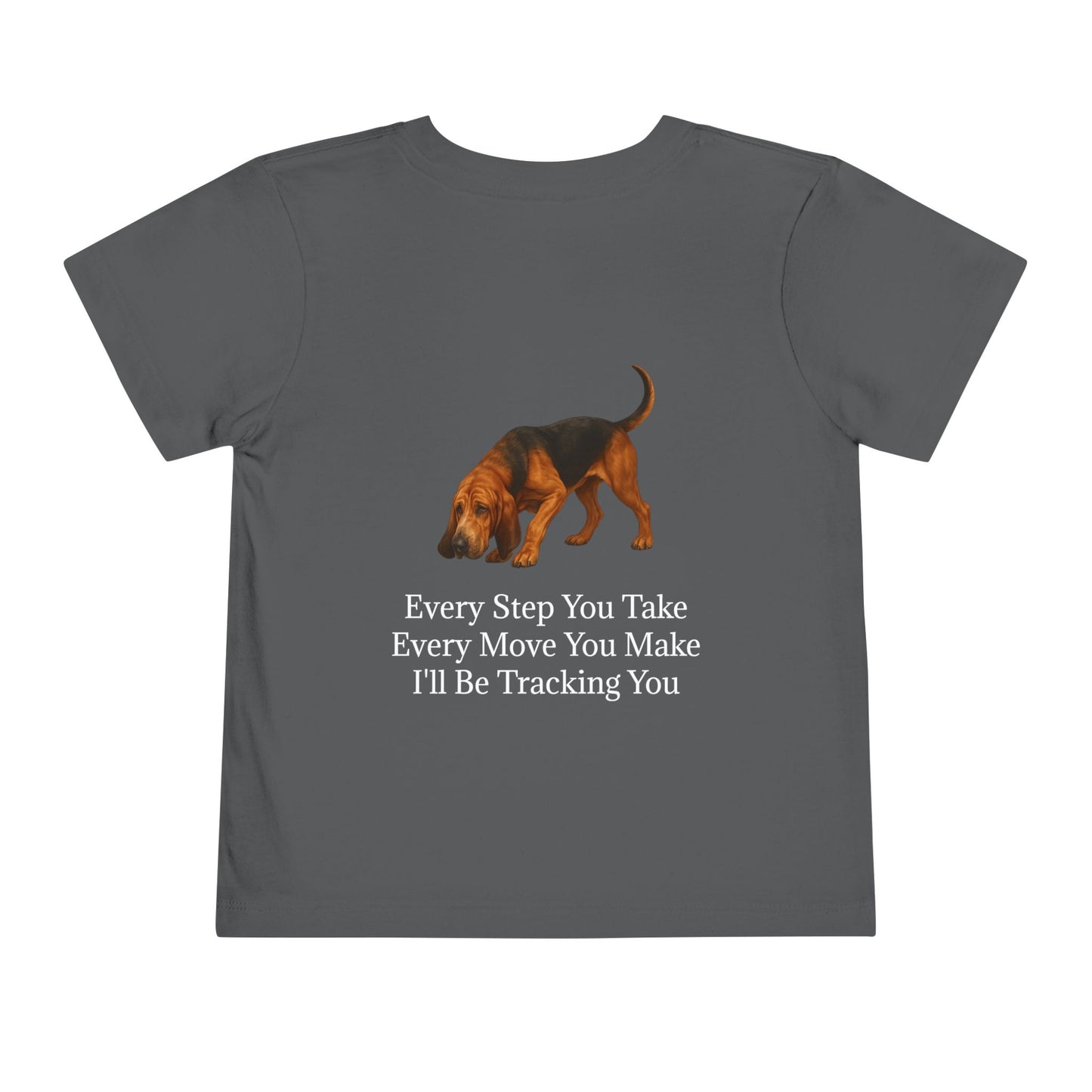 Tracking You Toddler Unisex Short Sleeve Crewneck Tee