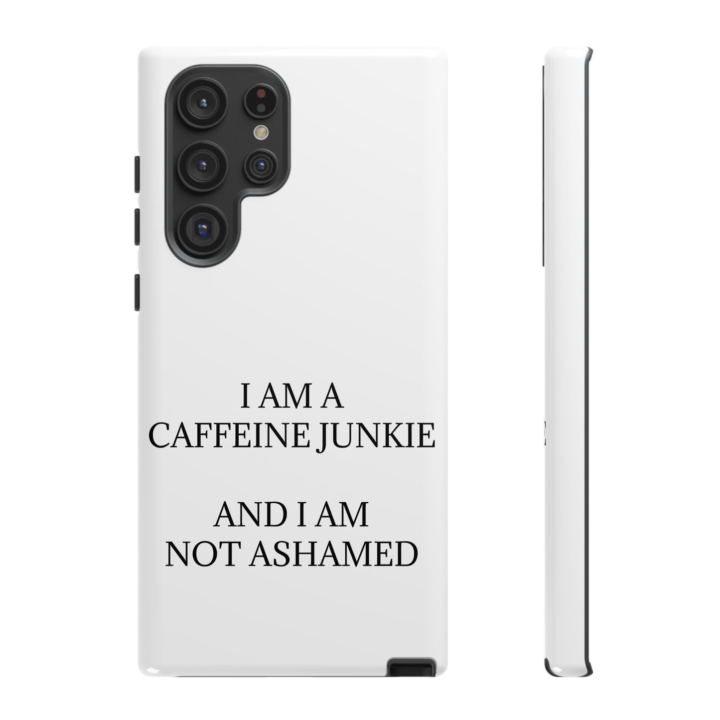 Caffeine Junkie Samsung Case