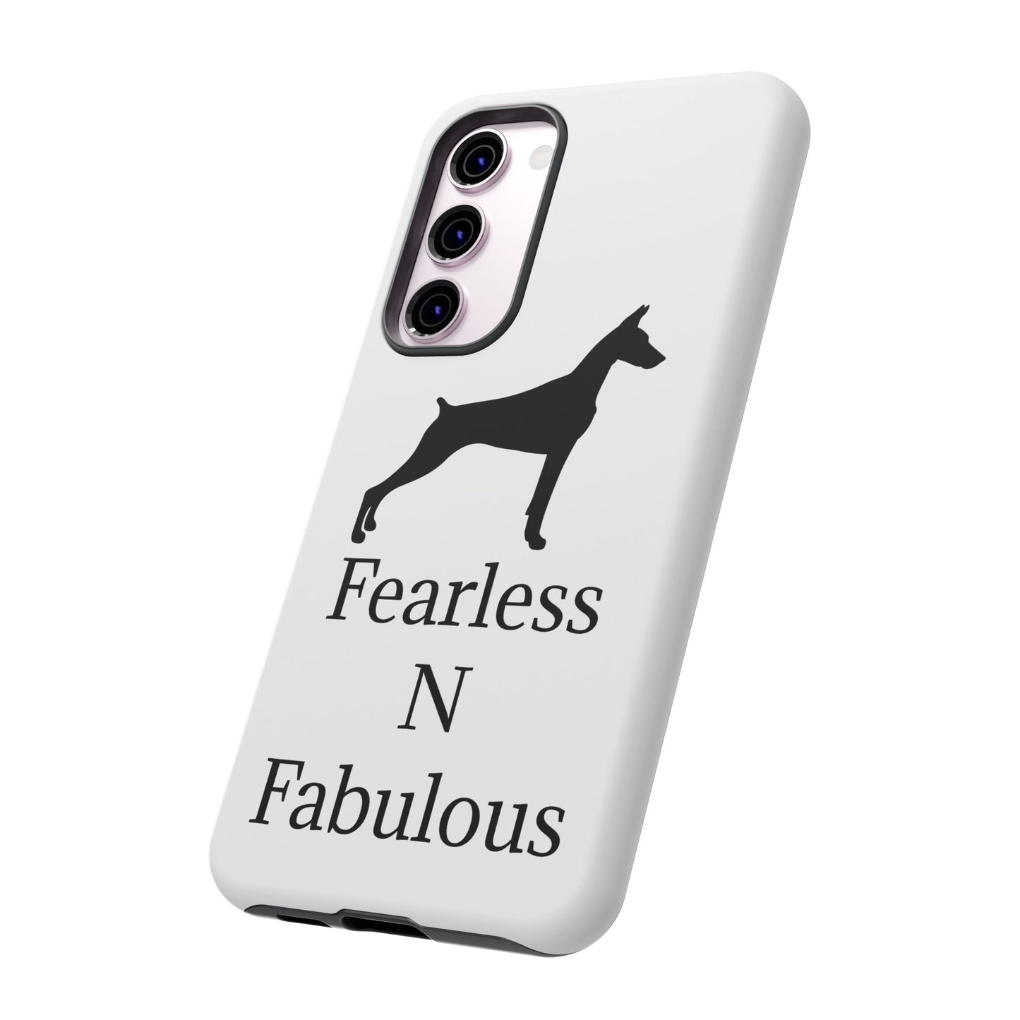 Fearless N Fabulous Samsung Case
