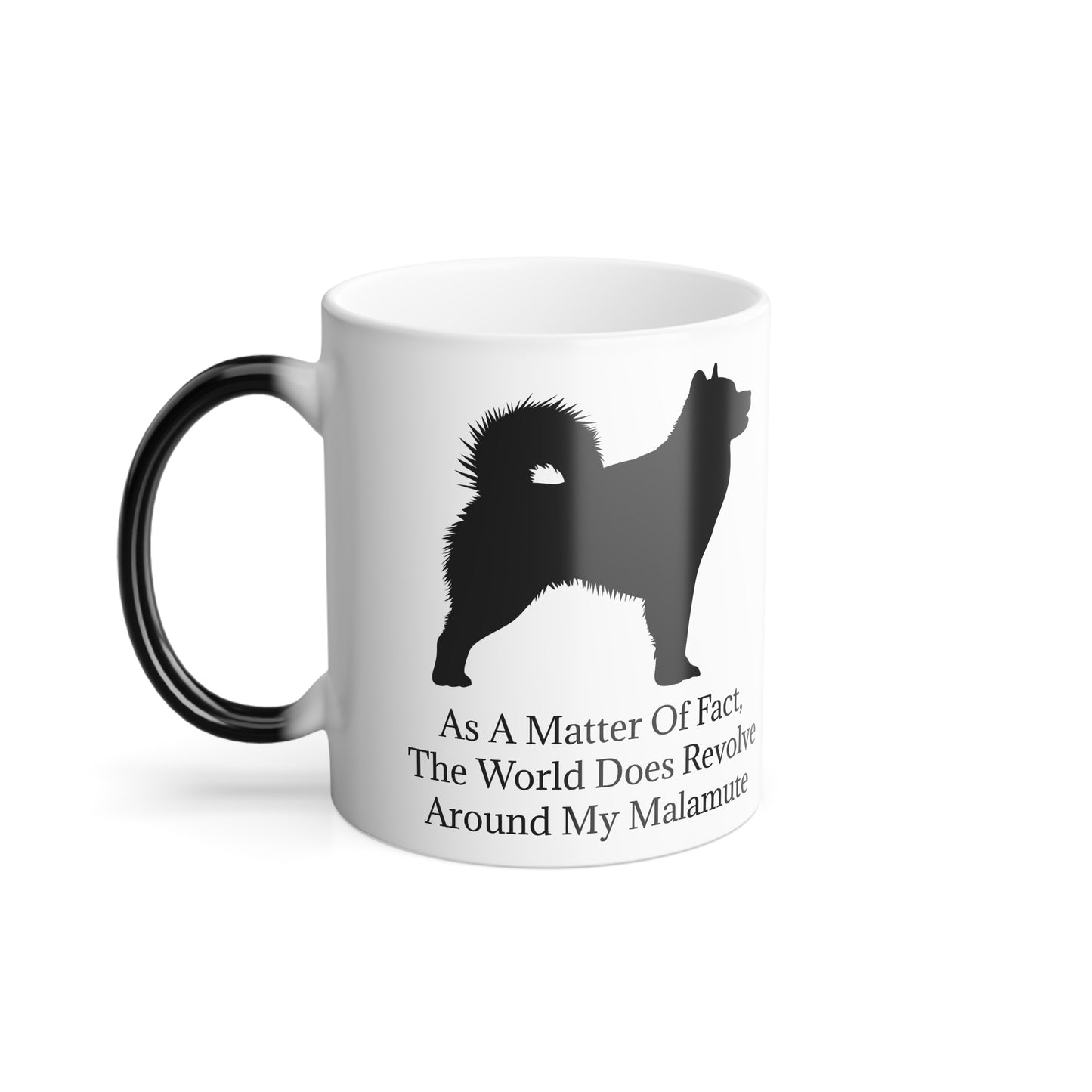 Matter Of Fact Malamute Color Changing Mug