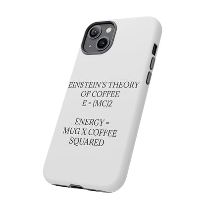 Einstein's Theory Of Coffee iPhone Case
