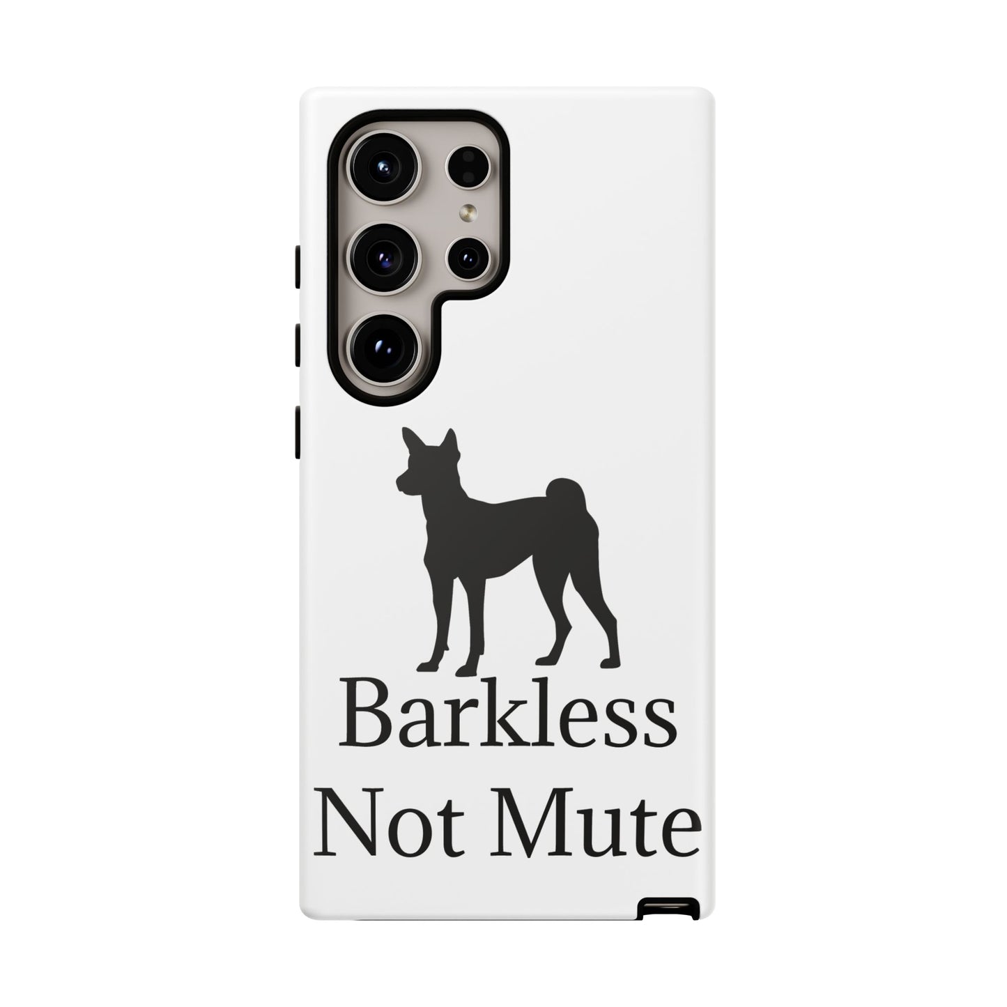 Barkless Not Mute Samsung Case