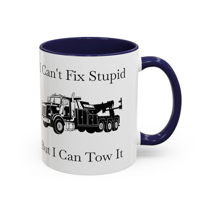I Can't Fix Stupid Heavy Tow Truck 2-Tone Coffee Mug