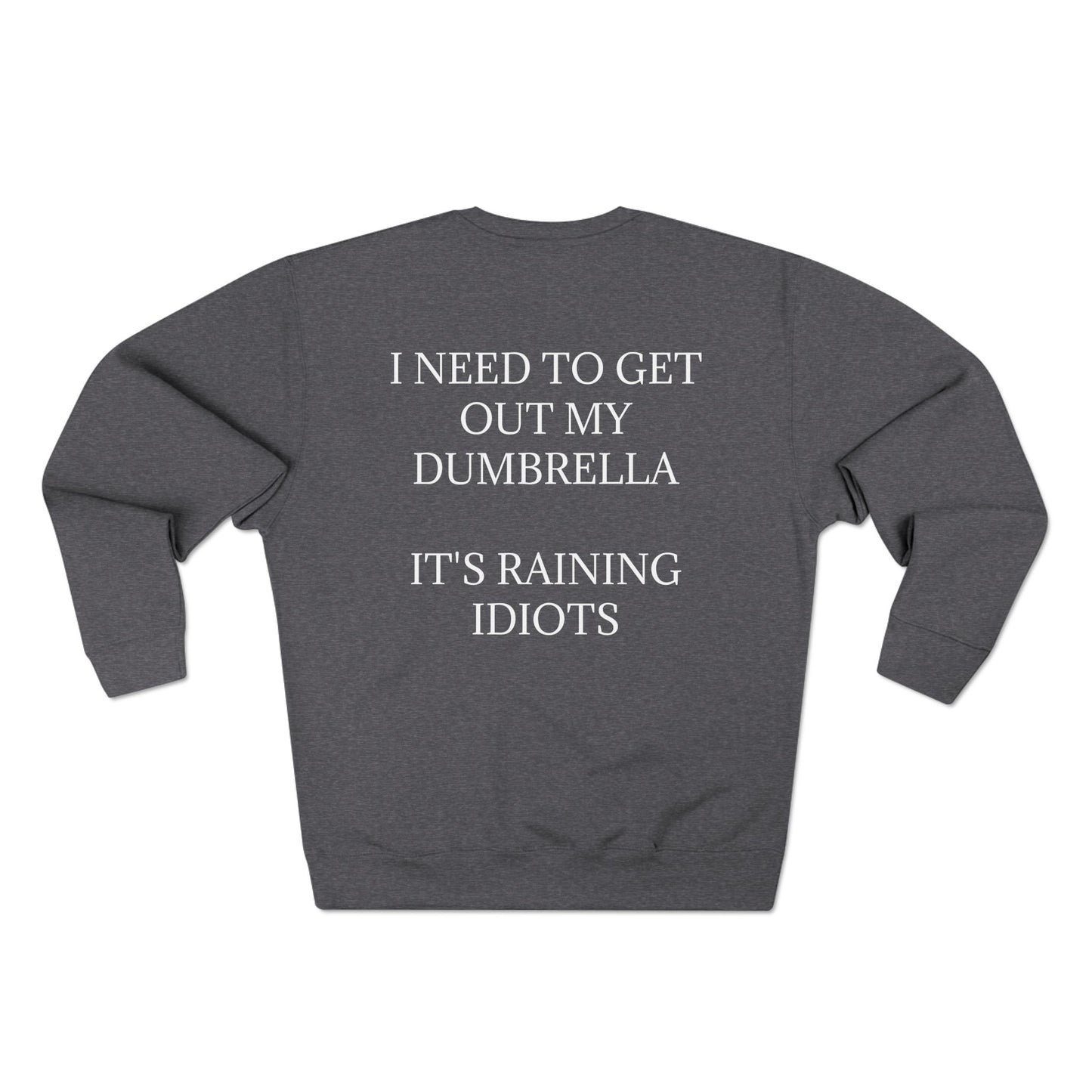 Dumbrella Unisex Crewneck Sweatshirt