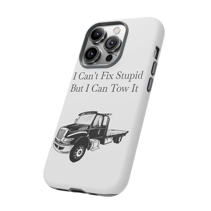 I Can't Fix Stupid Flatbed Tow Truck iPhone Case