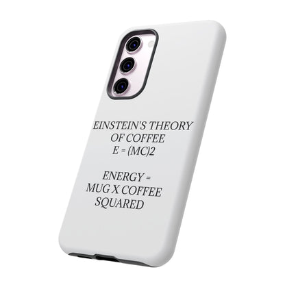 Einstein's Theory Of Coffee Samsung Case