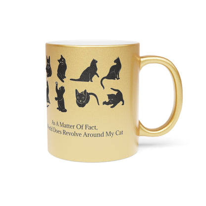 Matter Of Fact Cat Metallic Coffee Mug