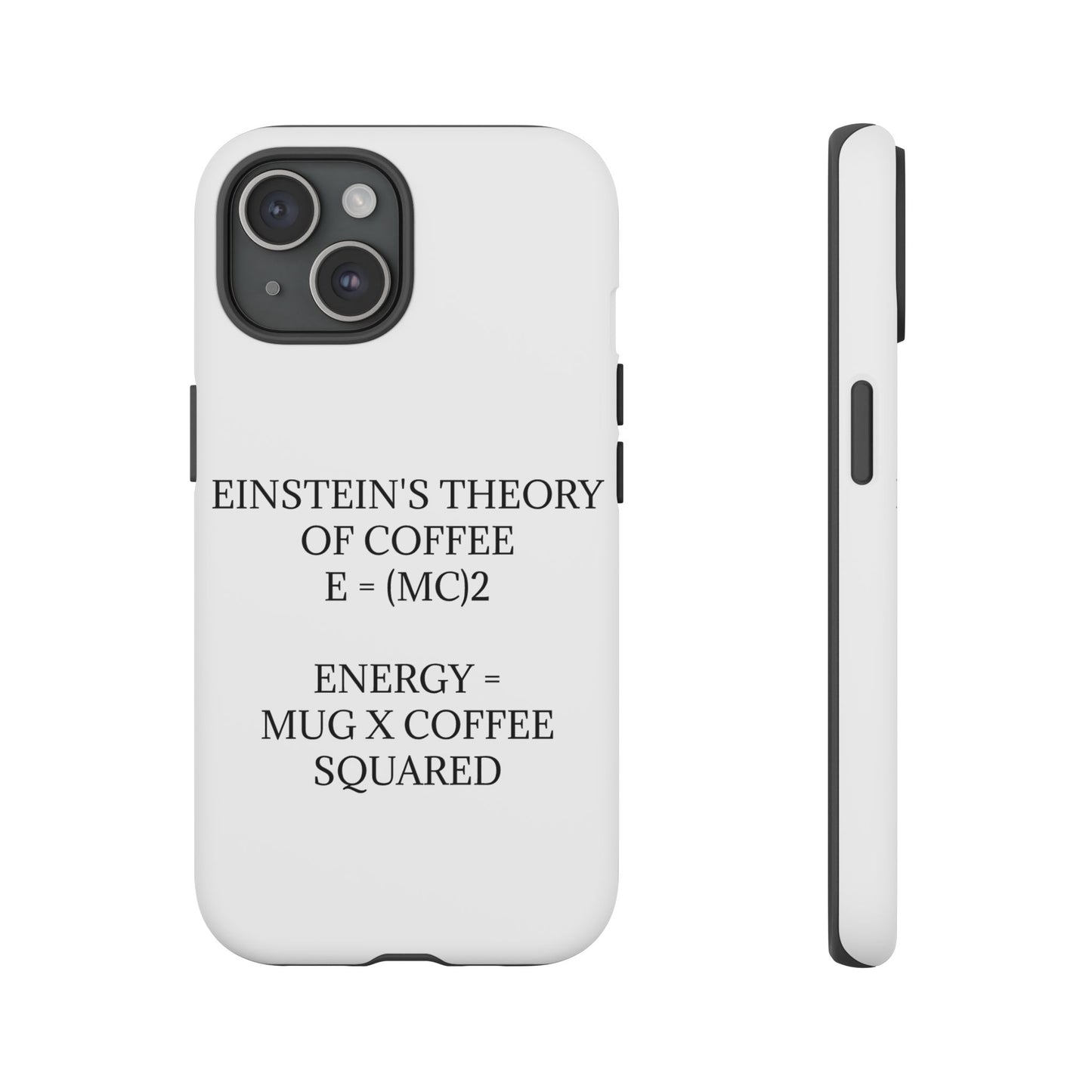 Einstein's Theory Of Coffee iPhone Case