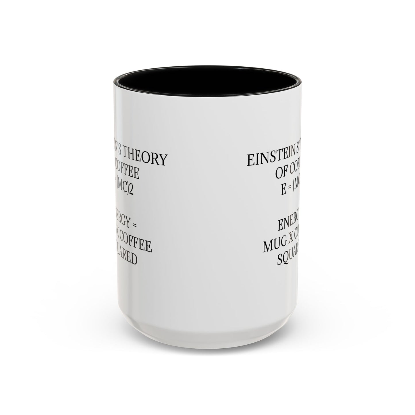 Einstein's Theory Of Coffee 2-Tone Coffee Mug