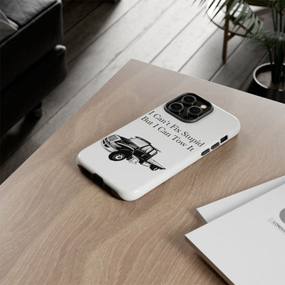 I Can't Fix Stupid Flatbed Tow Truck iPhone Case