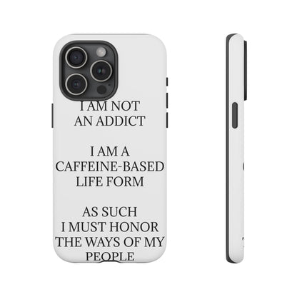 Not An Addict iPhone Case