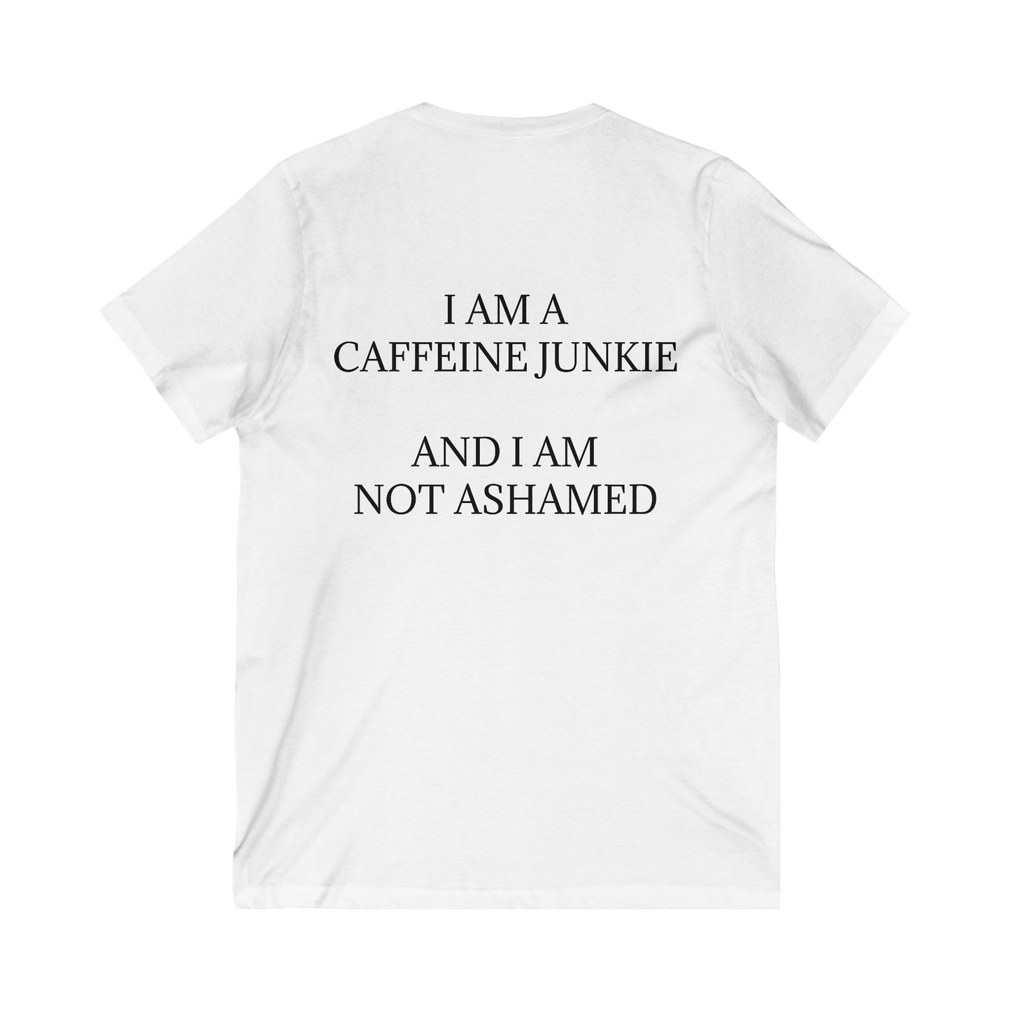 Caffeine Junkie Unisex Short Sleeve V-Neck Tee