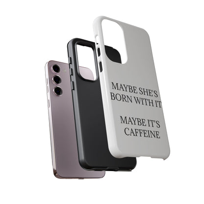 Born With It Samsung Case
