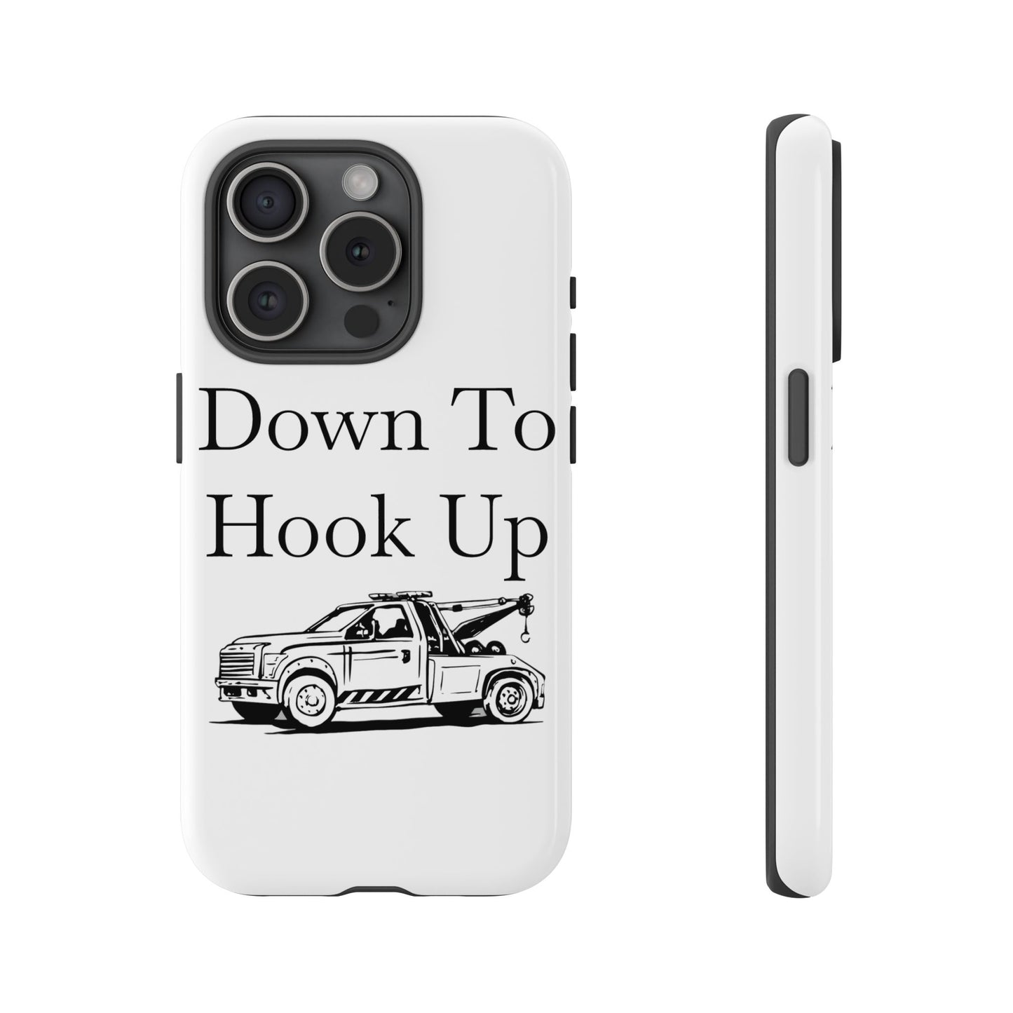 Down To Hook Up iPhone Case