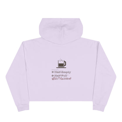 Not Enough Women's Crop Hoodie