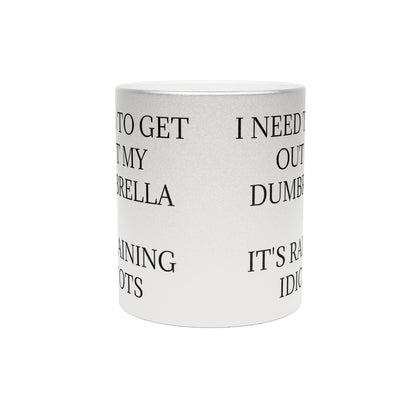 Dumbrella Metallic Coffee Mug