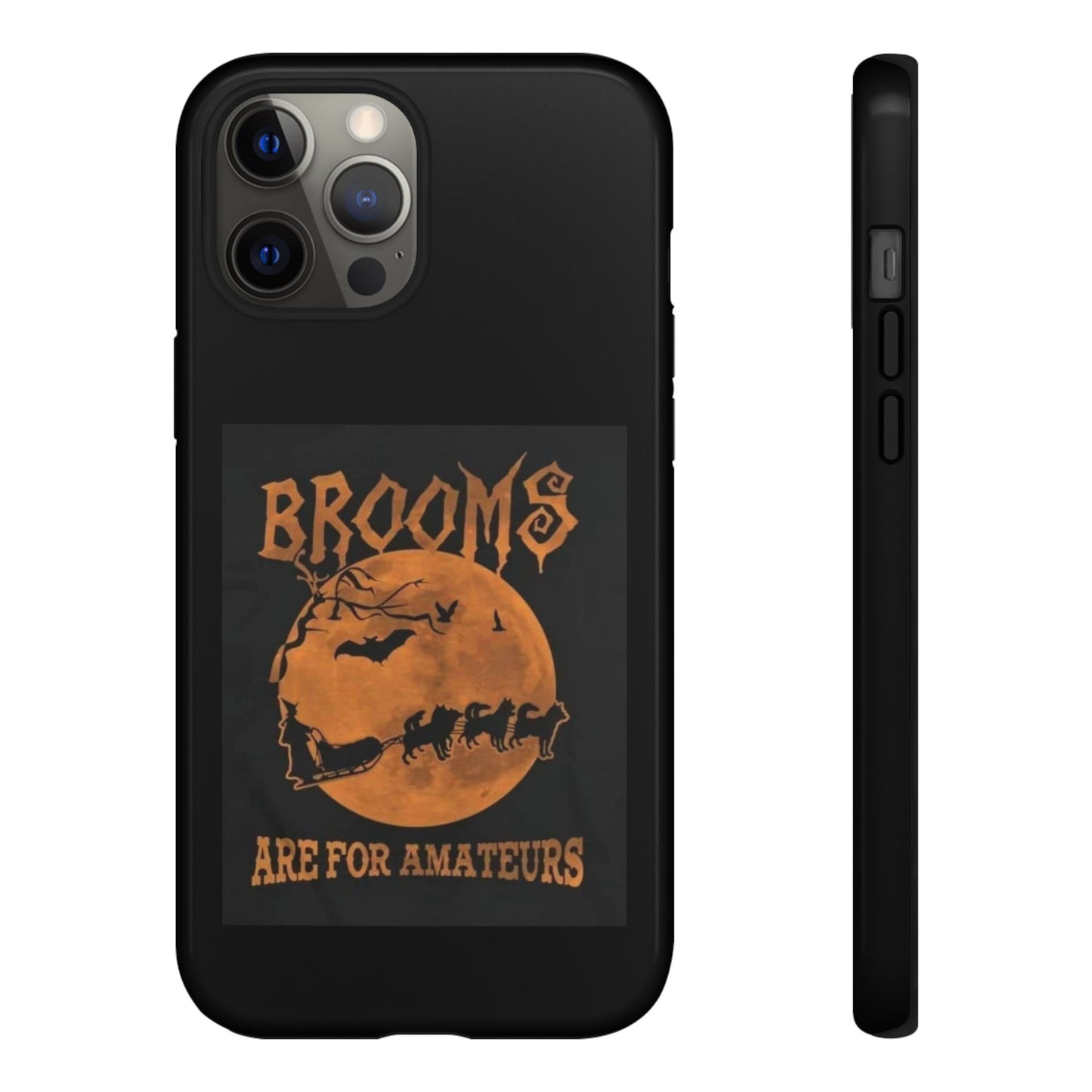 Brooms Are For Amateurs iPhone Case