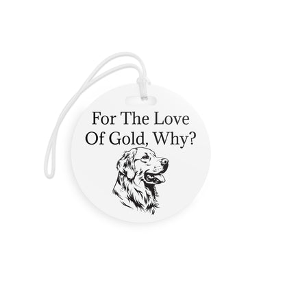 For The Love Of Gold Luggage Tag