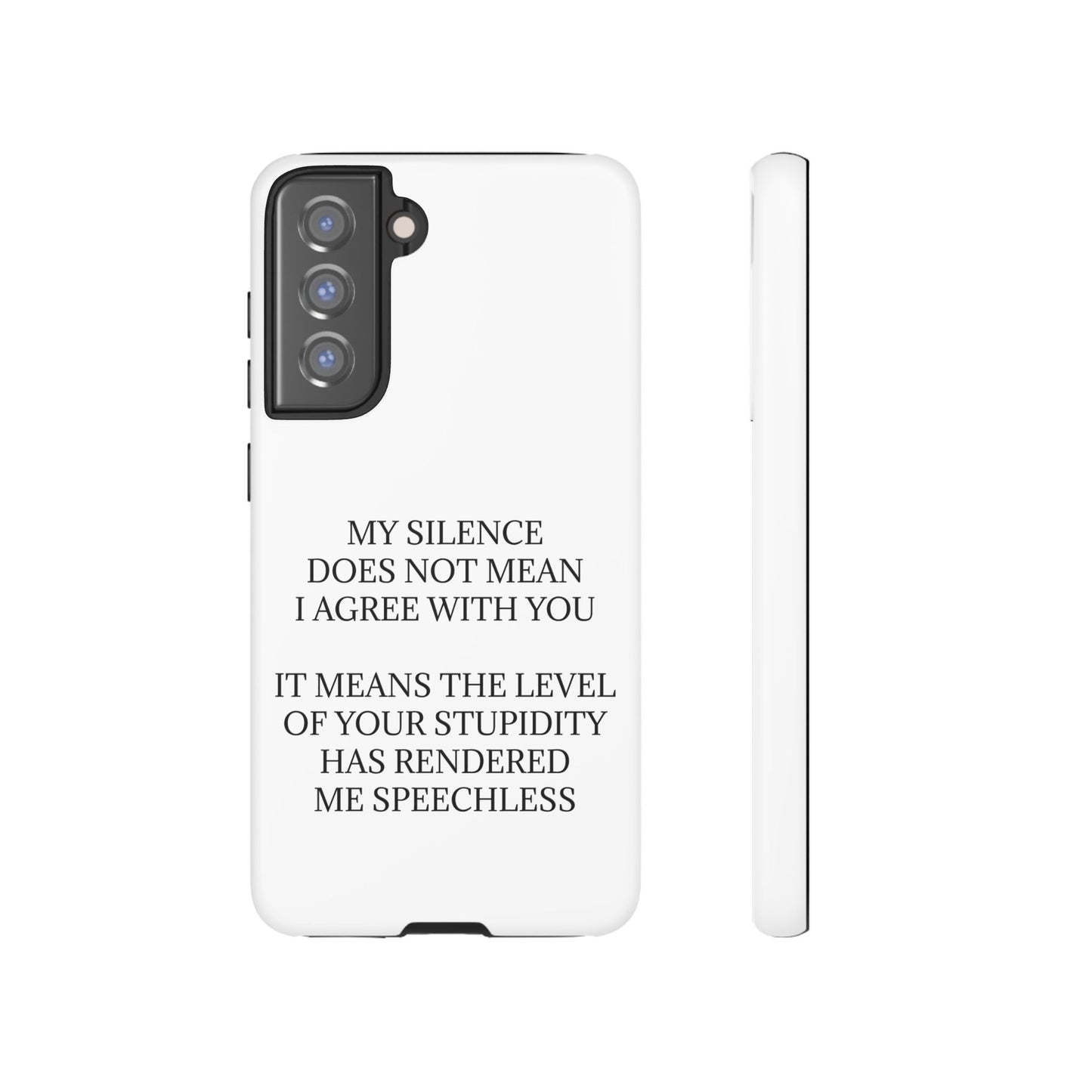 Speechless Samsung Case
