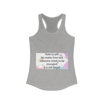 Note To Self Women's Racerback Tank