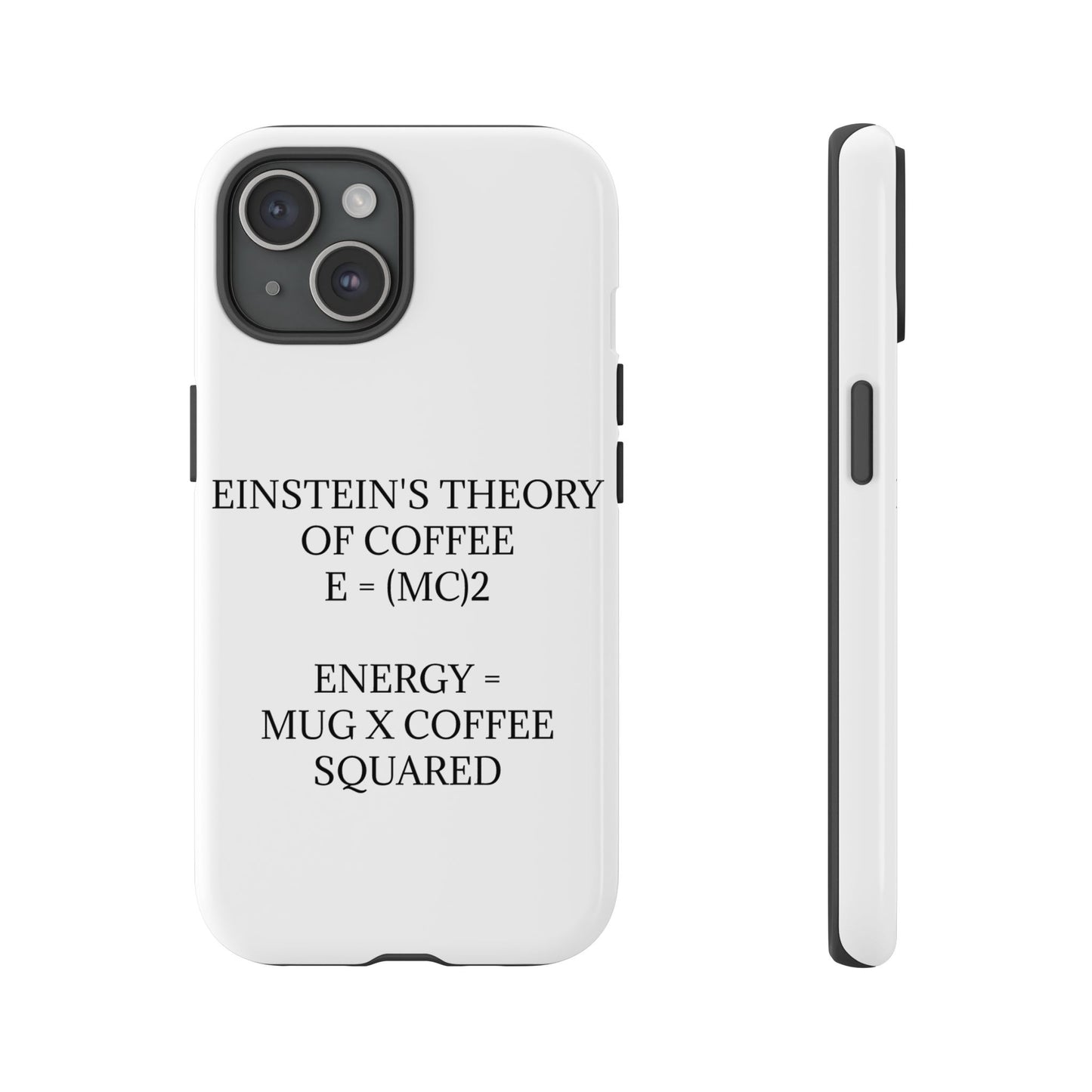 Einstein's Theory Of Coffee iPhone Case