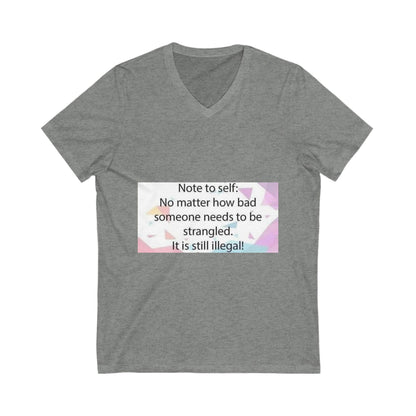 Note To Self Unisex Short Sleeve V-Neck Tee