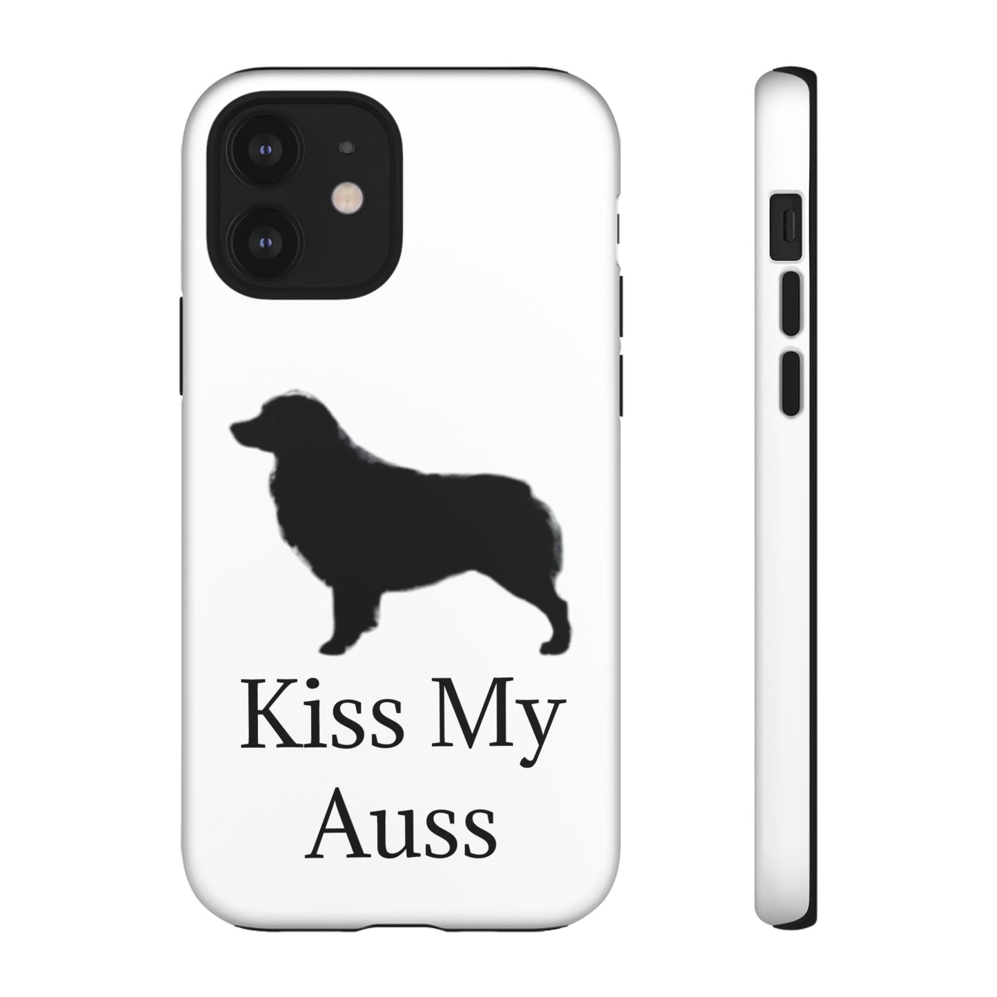 Kiss My Auss iPhone Case