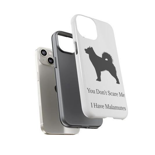 You Don't Scare Me iPhone Case