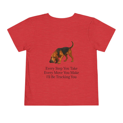 Tracking You Toddler Unisex Short Sleeve Crewneck Tee