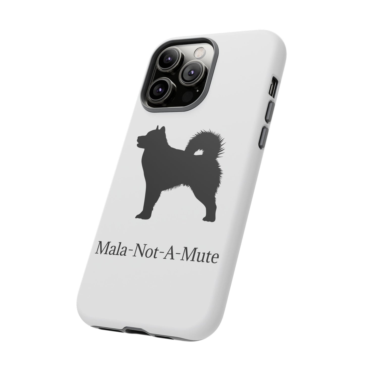 Mala-Not-A-Mute iPhone Case