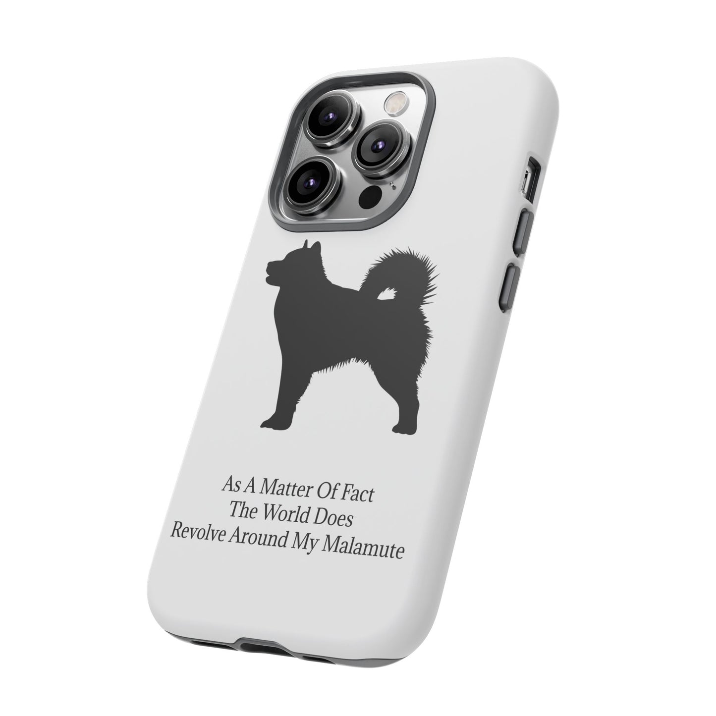 Matter Of Fact Malamute iPhone Case