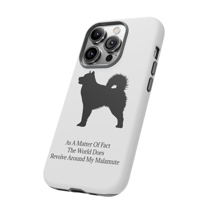 Matter Of Fact Malamute iPhone Case