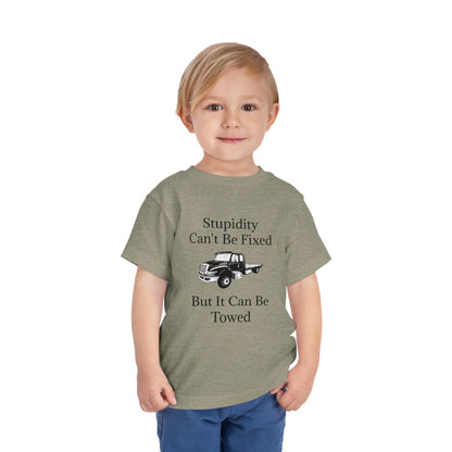 Stupidity Flatbed Tow Truck Toddler Unisex Short Sleeve Crewneck Tee