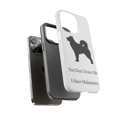 You Don't Scare Me iPhone Case